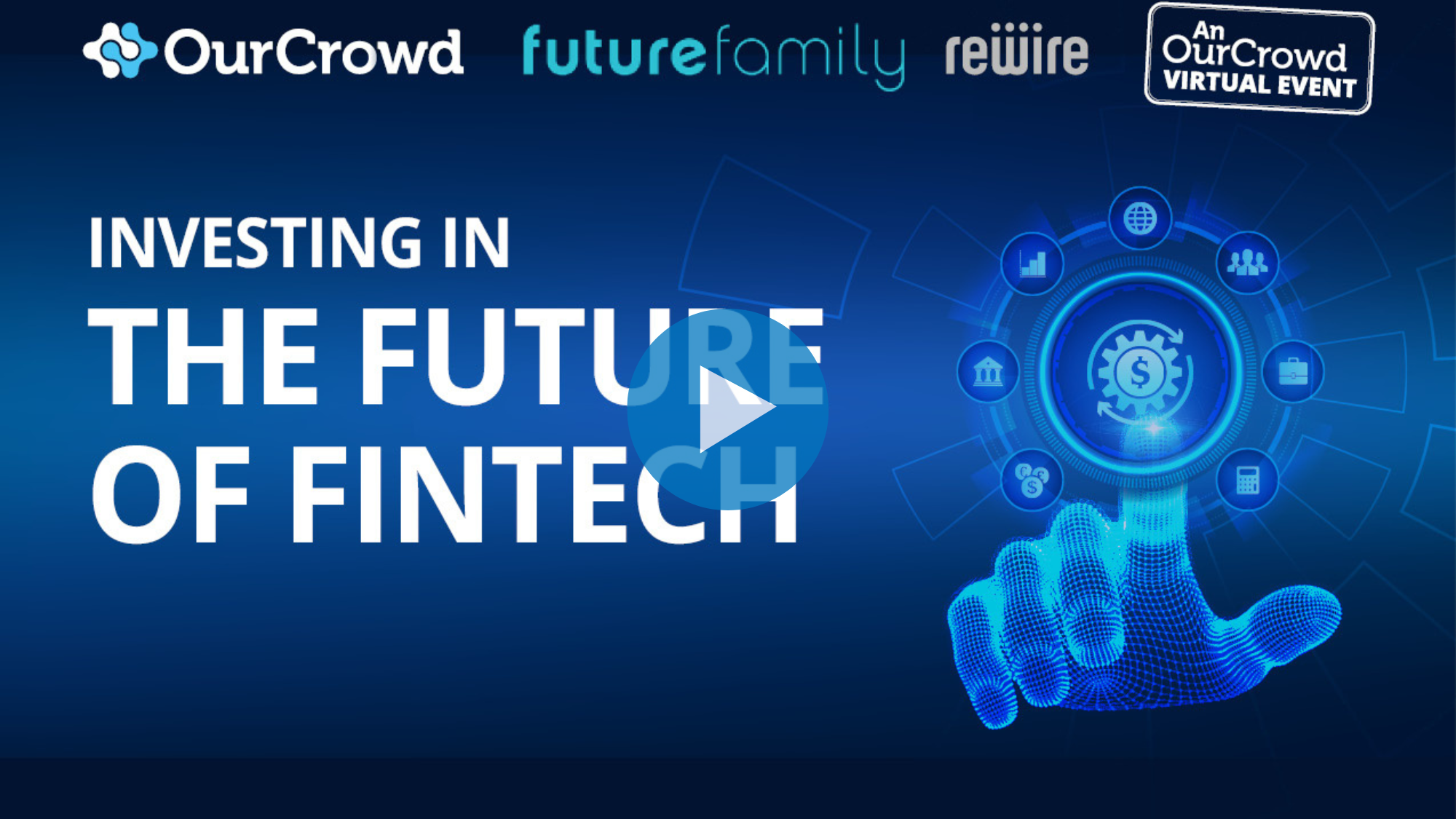 Invest in FinTech OurCrowd virtual event